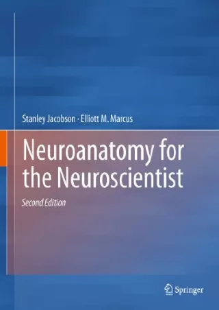 [PDF] DOWNLOAD Neuroanatomy for the Neuroscientist