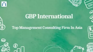 Top Business Management Consulting Firms In Asia - GBP International