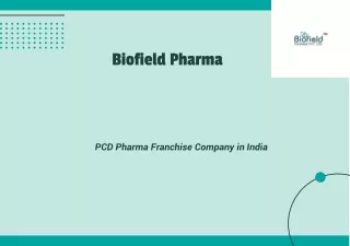 Biofield Pharma Proficient PCD Pharma Franchise Company in India