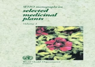 [PDF] DOWNLOAD WHO Monographs on Selected Medicinal Plants