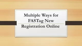 Multiple Ways for FASTag New Registration Online 