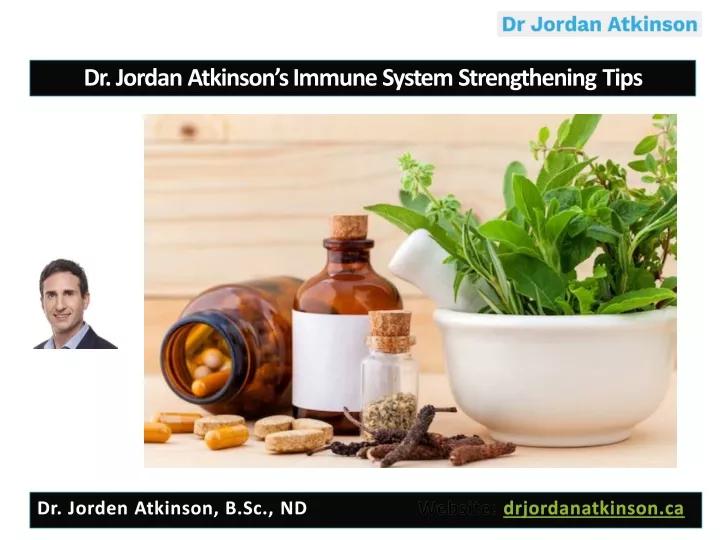 dr jordan atkinson s immune system strengthening
