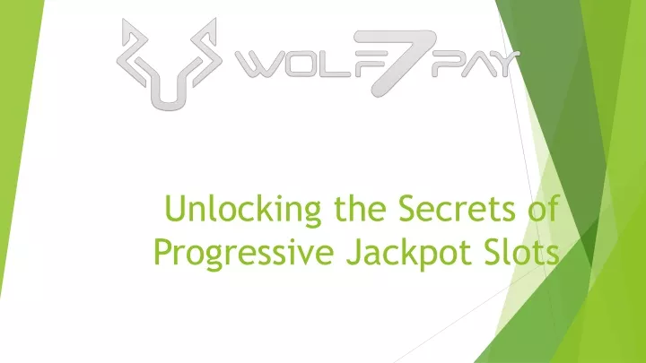 unlocking the secrets of progressive jackpot slots