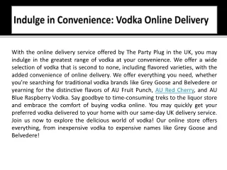 Indulge in Convenience - Vodka Online Delivery
