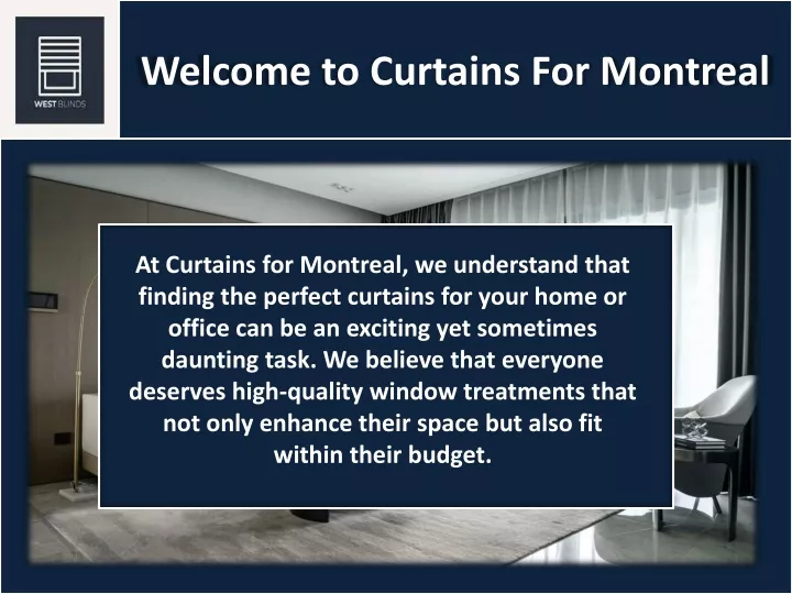 welcome to curtains for montreal