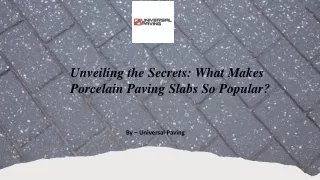 Unveiling the Secrets: What Makes Porcelain Paving Slabs So Popular?​