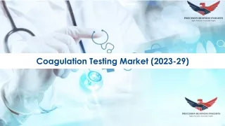 coagulation testing market 2023 29