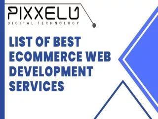 List of Best eCommerce Web Development Services Pixxelu Digital Technology