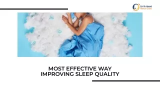 MOST EFFECTIVE WAY IMPROVING SLEEP QUALITY