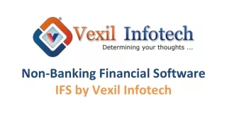 Non-Banking Financial Software   IFS by Vexil Infotech