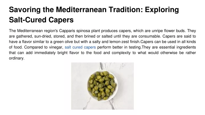 savoring the mediterranean tradition exploring salt cured capers
