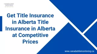 Get Title Insurance in Alberta | Title Insurance in Alberta at Competitive Pices