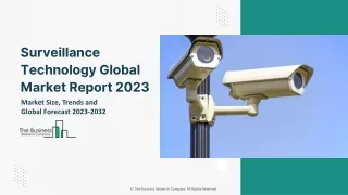 surveillance technology global market report 2023