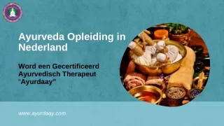 Ayurdaay: Ayurvedisch Therapeut Opleiding - Ayurveda Winkel Amsterdam