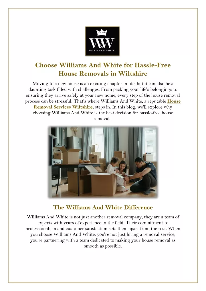 choose williams and white for hassle free house