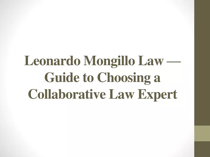 leonardo mongillo law guide to choosing a collaborative law expert