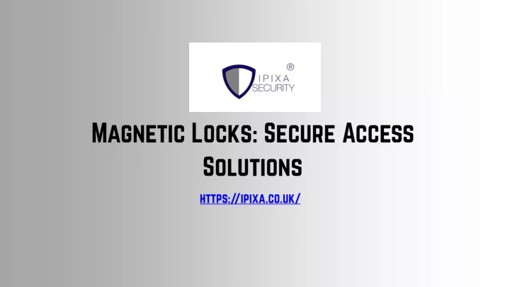 magnetic locks secure access solutions