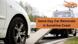 Same Day Car Removals in Sunshine Coast