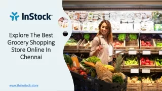 Explore The Best Grocery Shopping Store Online In Chennai