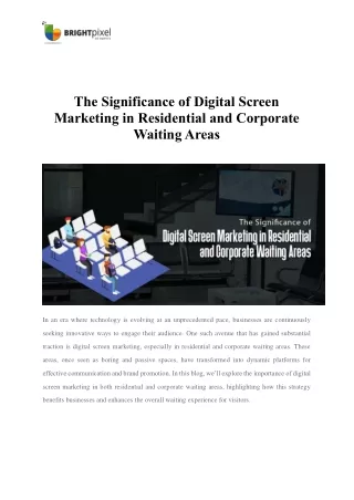 The Significance of Digital Screen Marketing in Residential and Corporate Waiting Areas