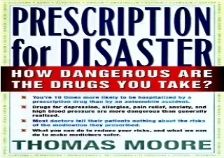 DOWNLOAD BOOK [PDF] PRESCRIPTION FOR DISASTER: THE HIDDEN DANGERS IN YOUR MEDICINE CABINET
