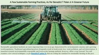A Few Sustainable Farming Practices, As Per Benedict T Palen Jr A Greener Future