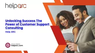 Unlocking Success The Power of Customer Support Consulting