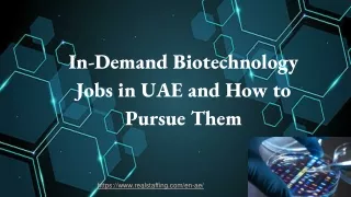 In-Demand Biotechnology Jobs in UAE and How to Pursue Them