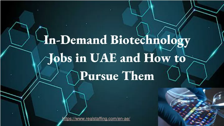 in demand biotechnology jobs in uae and how to pursue them