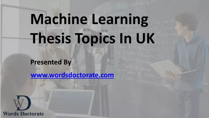 machine learning thesis topics in uk