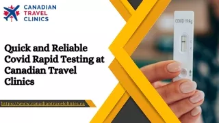 Quick and Reliable Covid Rapid Testing at Canadian Travel Clinics
