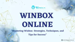 Mastering Winbox Strategies, Techniques, and Tips for Success
