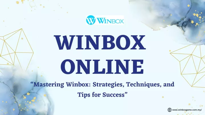 winbox online mastering winbox strategies