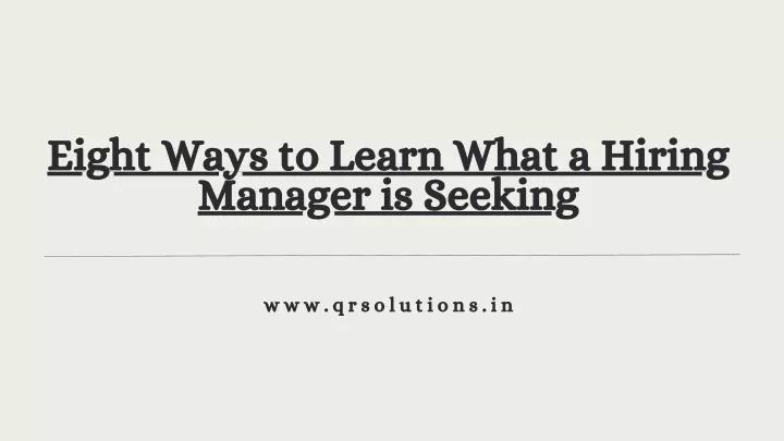 eight ways to learn what a hiring manager