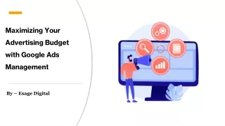 Maximizing Your Advertising Budget with Google Ads Management​