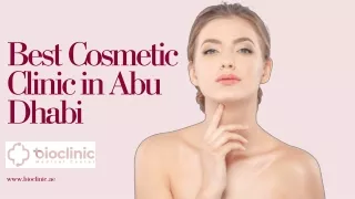 Best Cosmetic Clinic in Abu Dhabi