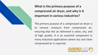 What is the primary purpose of a compressed air dryer, and why is it important !