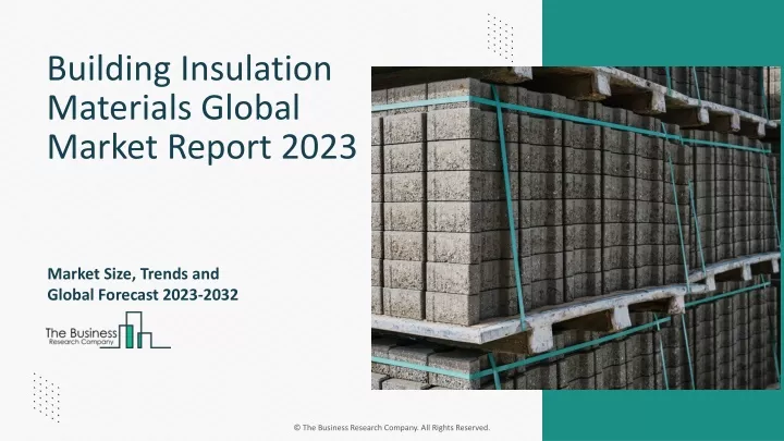 building insulation materials global market