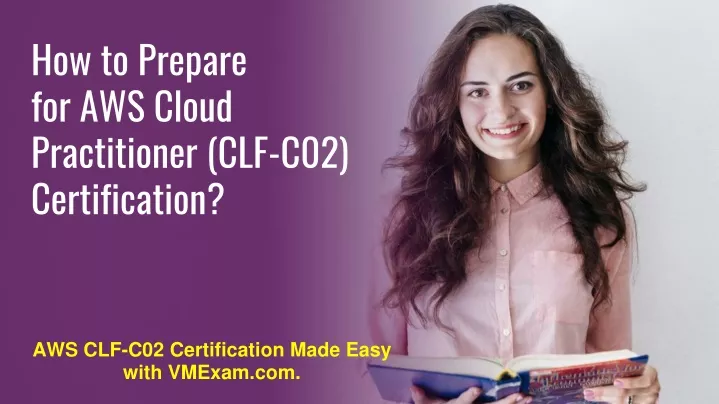 AWS Certified Cloud Practitioner CLF-C02 Exam Questions 2023