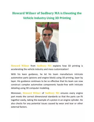 Howard Wilner of Sudbury MA is Elevating the Vehicle Industry Using 3D Printing