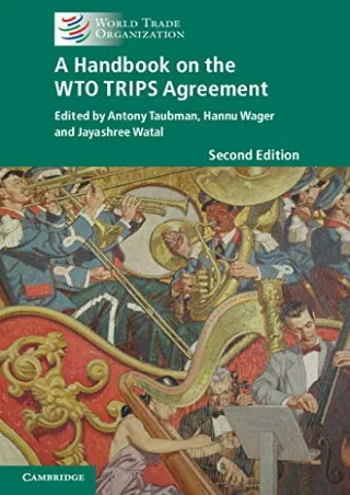 [PDF READ ONLINE] A Handbook on the WTO TRIPS Agreement read