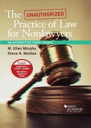 DOWNLOAD/PDF The Unauthorized Practice of Law for Nonlawyers, An Interactiv