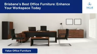 Brisbane's Best Office Furniture: Enhance Your Workspace Today | Value Office Fu