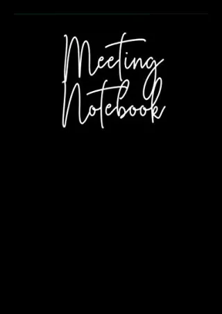 PDF_ Meeting Notebook: Taking Minutes of Meetings Notes, Action Items, Atte