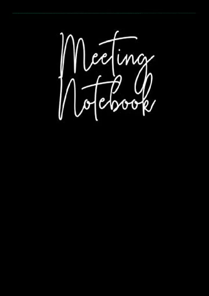 meeting notebook taking minutes of meetings notes