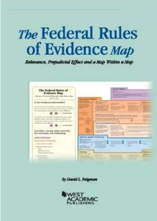[READ DOWNLOAD] The Federal Rules of Evidence Map: Relevance, Prejudicial E