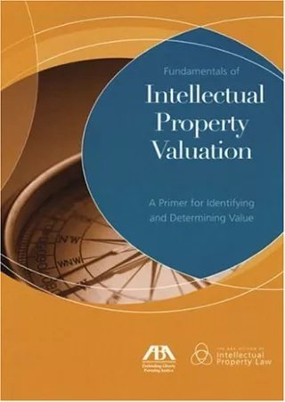 Read ebook [PDF] Fundamentals of Intellectual Property Valuation: A Primer