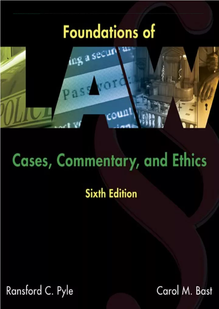 foundations of law cases commentary and ethics