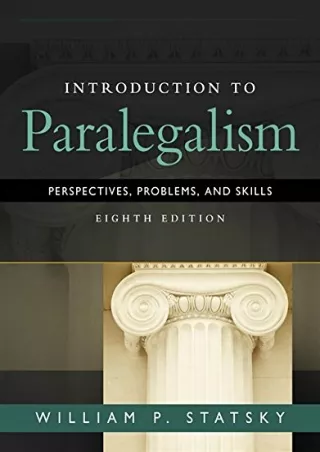 [PDF READ ONLINE] Introduction to Paralegalism: Perspectives, Problems and