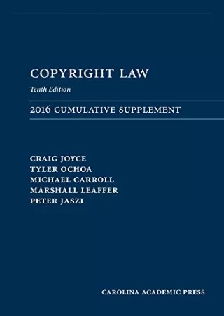 Read ebook [PDF] Copyright Law 2016 Cumulative Supplement kindle